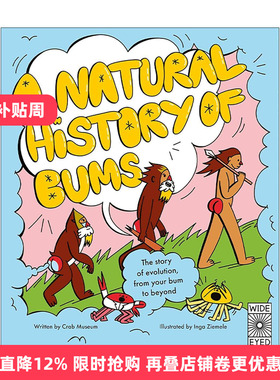 英文原版 A Natural History of Bums 关于屁股的自然史 进化主题幽默趣味读物 精装儿童科普百科 英文版 进口英语原版书籍