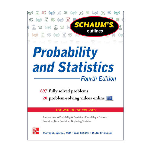 英文原版 Schaum’s Outline of Probability and Statistics 全美经典学习指导系列 概率和统计学 第4版 英文版 进口英语原版书籍