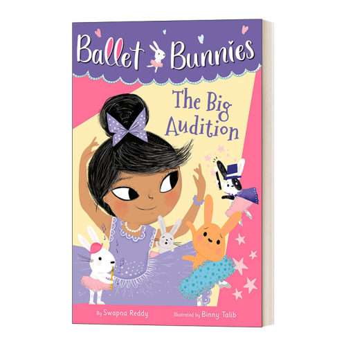 英文原版 Ballet Bunnies #5 The Big Audition 芭蕾舞小兔子5 冒险魔法友谊主题 全彩桥梁章节书读物 女孩课外阅读 英文版 进口书