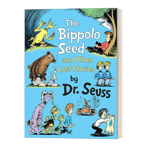 英文原版 The Bippolo Seed and Other Lost Stories bipopo种子和其他遗失的故事 苏斯博士 精装 英文版 进口英语原版书籍