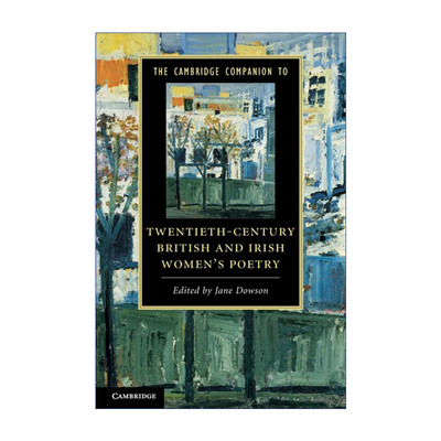 英文原版 The Cambridge Companion to Twentieth-Century British and Irish Women's Poetry 剑桥文学指南 二十世纪英国与爱尔兰