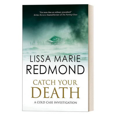 英文原版小说 Catch Your Death 致命聚会 Lissa Marie Redmond悬案调查系列 侦探悬疑小说 英文版 进口英语原版书籍