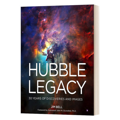 英文原版 Hubble Legacy 30 Years of Discoveries and Images 哈勃遗产 图说30年探索史 英文版 进口英语原版书籍