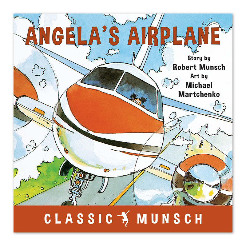 Angela's Airplane(Classic Munsch)蒙施爷爷讲故事：安吉拉开飞机进口原版英文书籍-封面