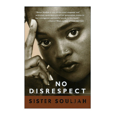 英文原版 No Disrespect 无意冒犯 黑人女性传记 Sister Souljah 英文版 进口英语原版书籍