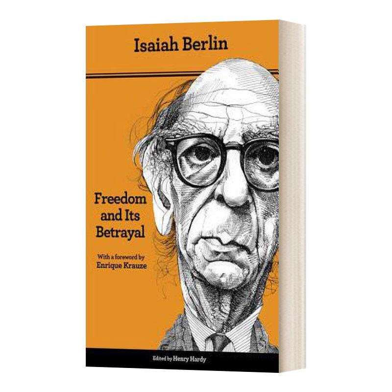 Freedom and Its Betrayal 自由及其背叛：人类解放的六个敌人 第2版进口英文原版书籍