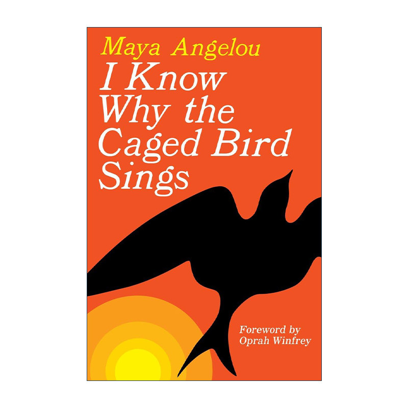 英文原版 I Know Why the Caged Bird Sings 我知道笼中鸟为何歌唱 传记 Maya Angelou 精装 英文版 进口英语原版书籍