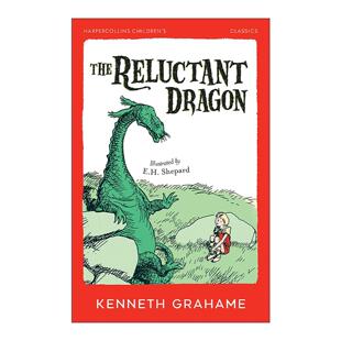 英文原版 The Reluctant Dragon 不愿打架的龙 柳林风声作者Kenneth Grahame 科林斯儿童经典系列 儿童插画小说 进口英语原版书籍