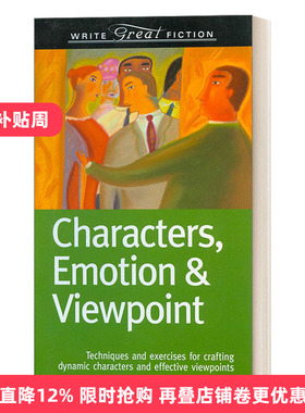 英文原版 Characters  Emotion & Viewpoint 这样写出好故事 塑造动态人物和有效观点 Nancy Kress 英文版 进口英语原版书籍