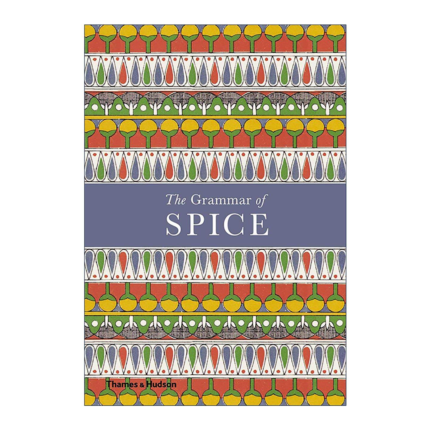 英文原版 The Grammar of Spice 调料语法 香料百科辣椒大全 餐饮烹调指南精装 英文版 进口英语原版书籍