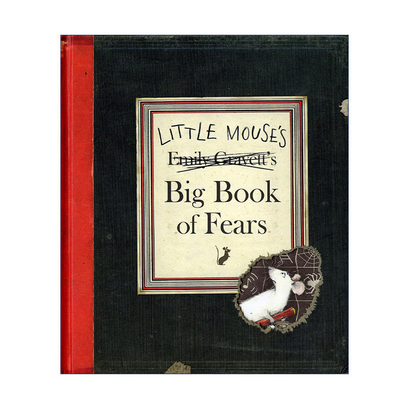 英文原版 Little Mouse's Big Book of Fears 小老鼠的恐惧的大书 精装绘本翻翻书 格林威奖得主Emily Gravett 进口英语原版书籍