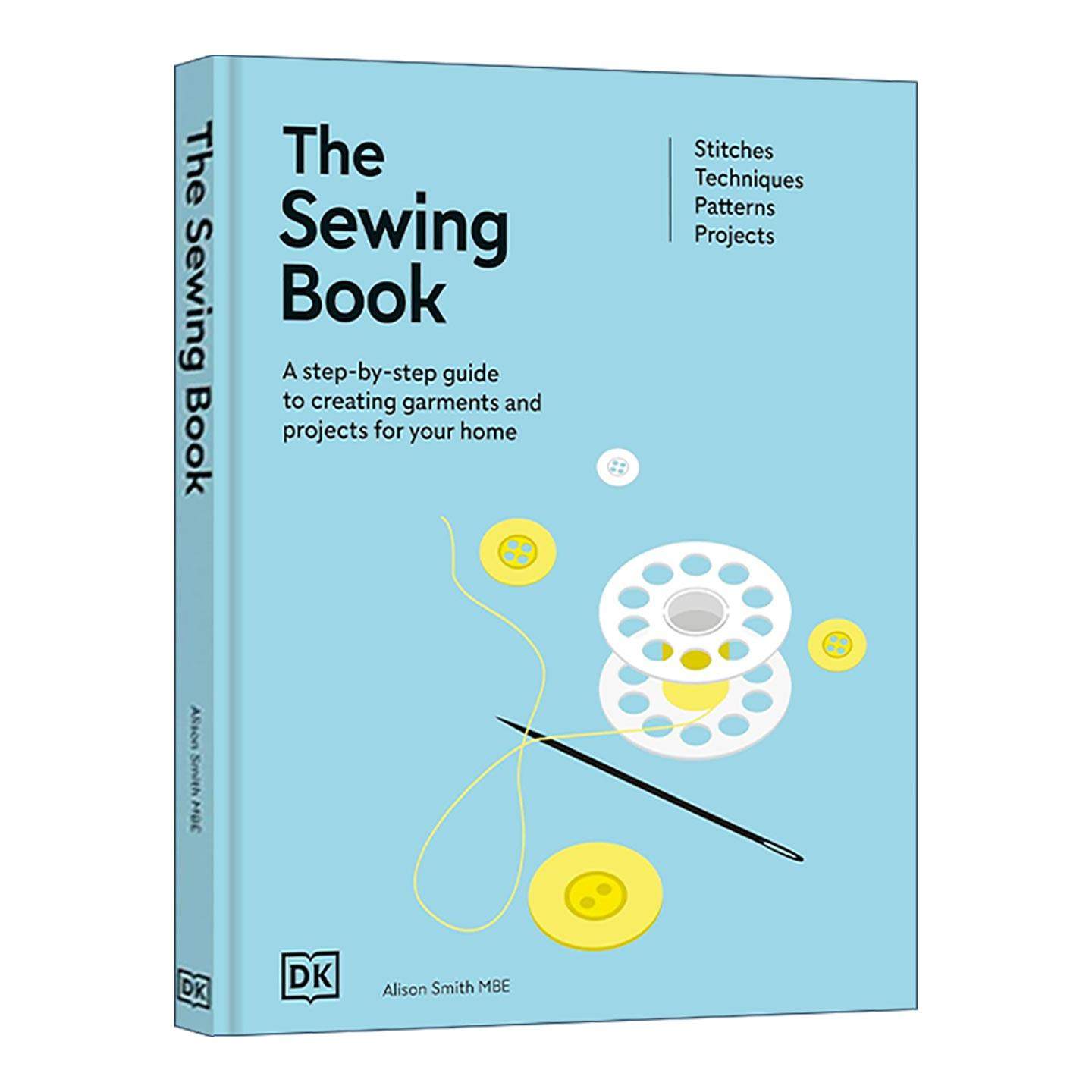 英文原版 The Sewing Book DK缝纫技法大百科 服装设计制作参考指南全彩插图精装 英文版 进口英语原版书籍