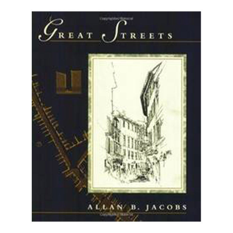 英文原版 Great Streets The MIT Press 伟大的街道 建筑设计艺术 Allan B. Jacobs 英文版 进口英语原版书籍