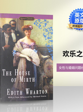 欢乐之家 The House of Mirth 英文原版小说 女性与婚姻问题 20世纪经典小说 进口英语书籍 纯真年代作者伊迪丝华顿 Edith Wharton