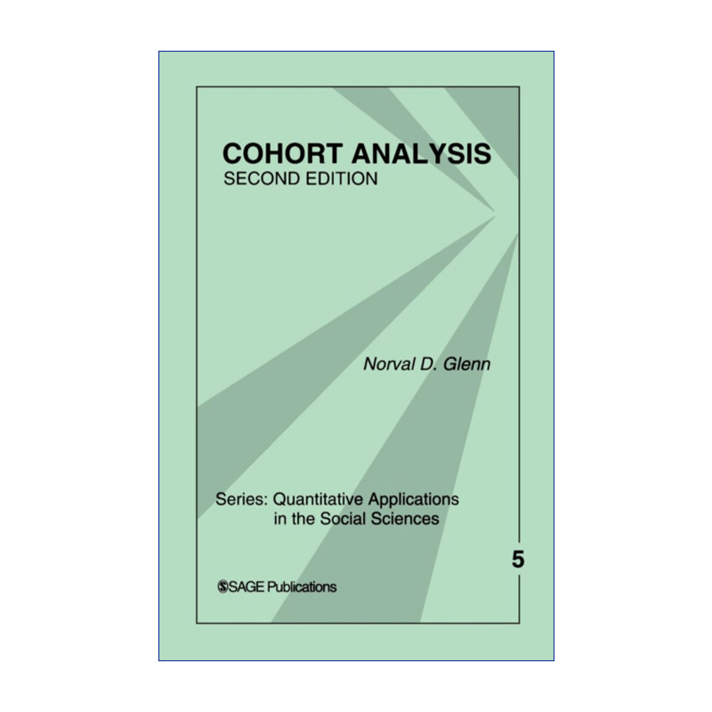 Cohort Analysis世代分析诺瓦尔•D.格伦 SAGE社会科学定量研究应用丛书进口英文原版书籍