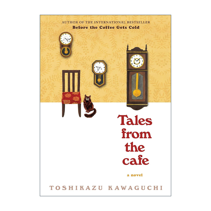 英文原版 Tales from the Cafe 咖啡未冷前2 咖啡馆的故事 精装 川口俊和 英文版 进口英语原版书籍