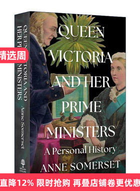 英文原版 Queen Victoria and Her Prime Ministers 维多利亚女王与她的首相们 精装 英文版 进口英语原版书籍