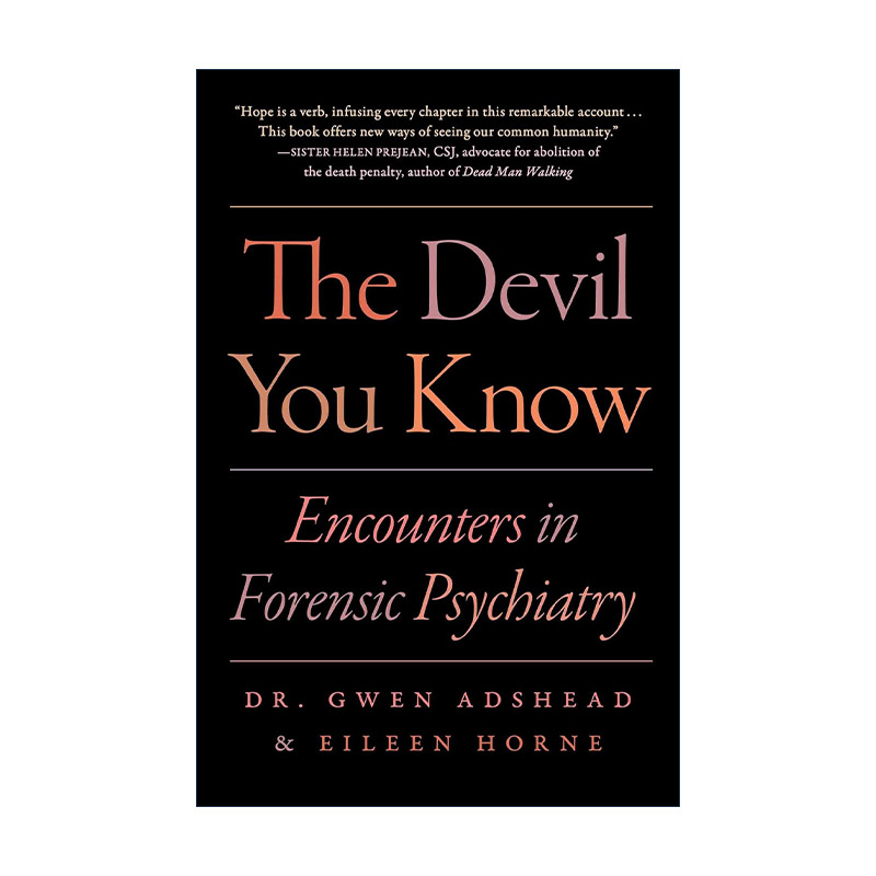 英文原版 The Devil You Know 深渊回响 一位法医精神科医生的工作手记 英文版 进口英语原版书籍