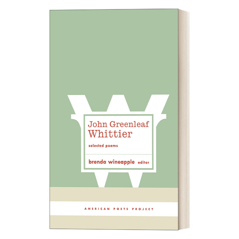 英文原版 John Greenleaf Whittier Selected Poems 约翰 格林里夫 惠蒂埃诗选 精装美国文库 英文版 进口英语原版书籍