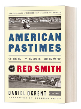 英文原版 American Pastimes The Very Best of Red Smith 美国往事 瑞德 史密斯赛事 赛马 棒球 精装美国文库 英文版进口书