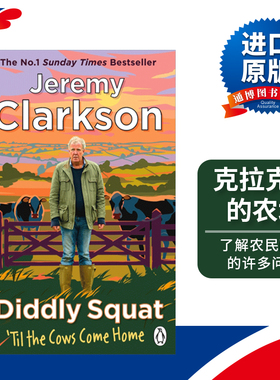 英文原版 Diddly Squat‘Til The Cows Come Home 小蹲农场2 克拉克森的农场第二季 英文版 进口英语原版书籍