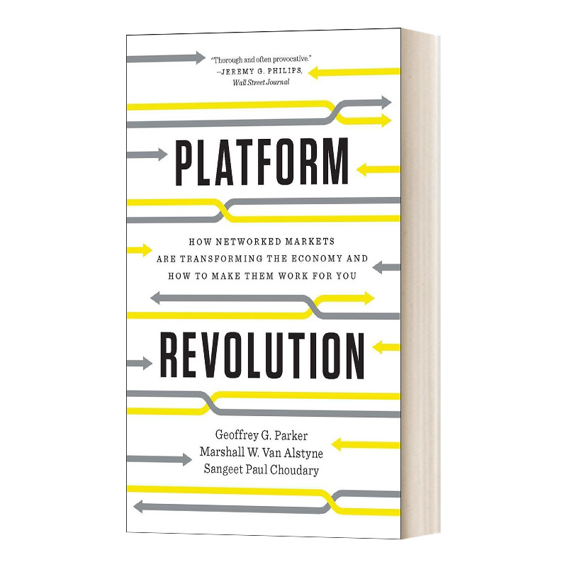 英文原版 Platform Revolution 平台革命 改变世界的商业模式 互联网 双边市场理论提出者杰奥夫雷 G. 帕克 进口英语原版书籍