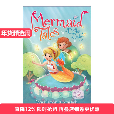 Wish upon a Starfish 美人鱼故事12 儿童章节书进口原版英文书籍