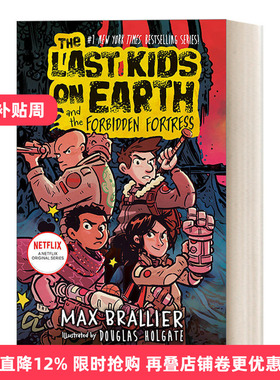 英文原版 The Last Kids on Earth 08 The Last Kids on Earth and the Forbidden Fortress 地球上最后的孩子8 禁忌城堡 英文版