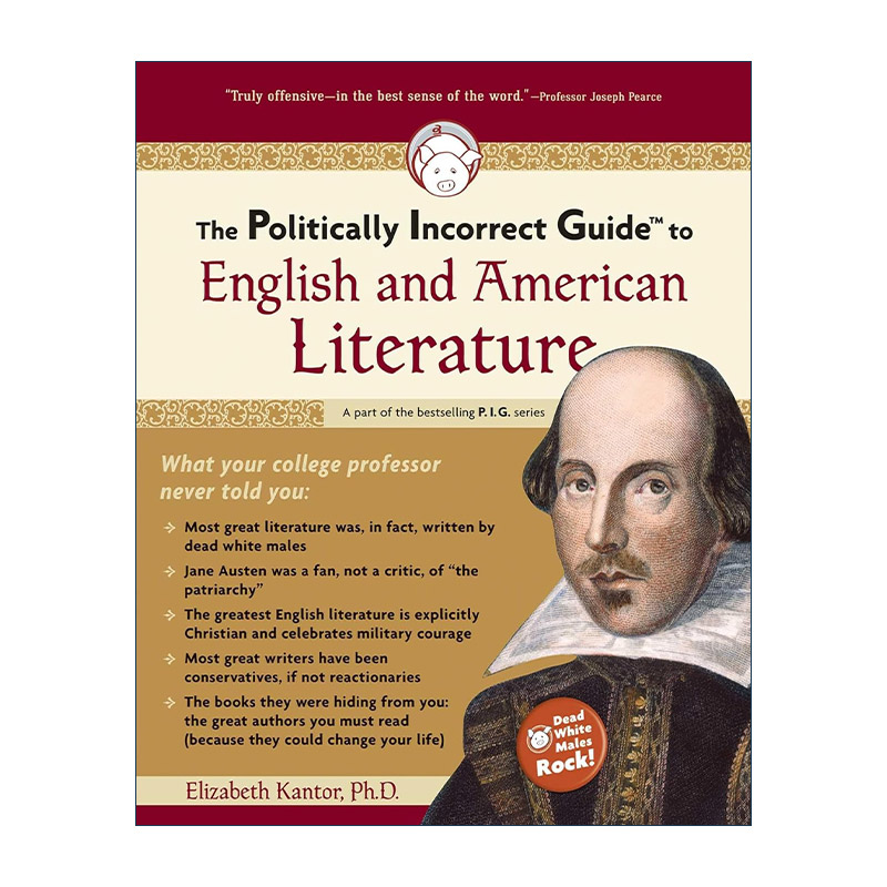 英文原版 The Politically Incorrect Guide to English and American Literature 另类英美文学 对英美文学的政治不正确导读
