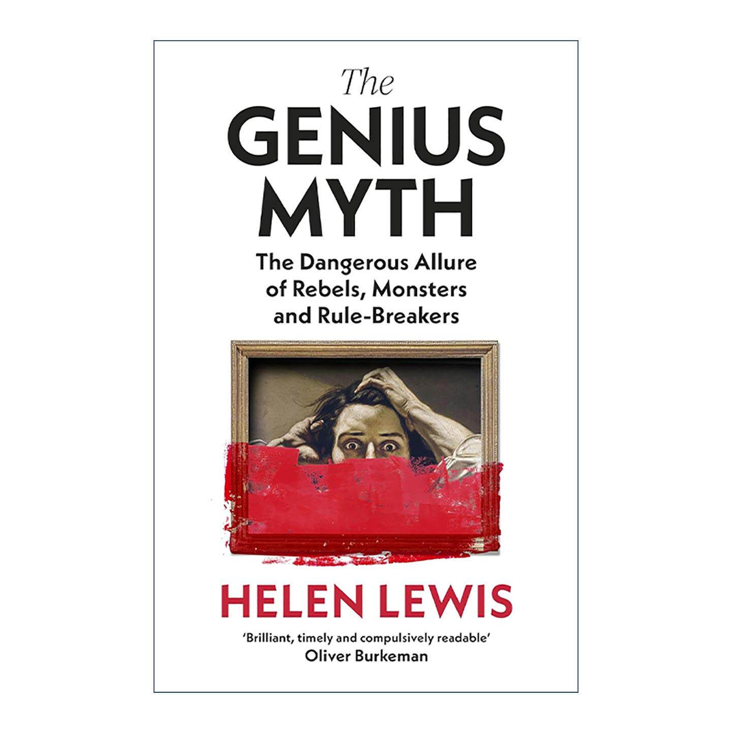 英文原版 The Genius Myth 天才的迷思 关于对天才的不恰当美化和神化 Helen Lewis 英文版 进口英语原版书籍