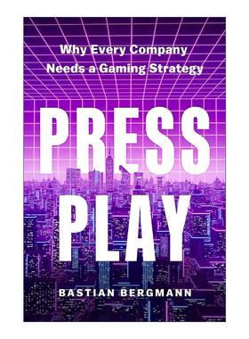 英文原版 Press Play 按下播放 为什么每家公司都需要游戏策略 领导企业发展指南 哈佛商业评论 精装 英文版 进口英语原版书籍