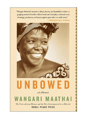 英文原版 Unbowed 不屈服 回忆录 2004诺贝尔和平奖得主Wangari Maathai自传英文版 进口英语原版书籍