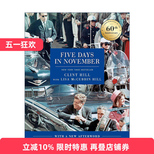英文原版 Five Days in November 11月的5天 纪念肯尼迪遇刺 60周年版 英文版 进口英语原版书籍