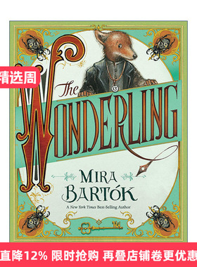 英文原版 The Wonderling 狐狸男孩 Mira Bartok 米拉巴尔托克 青少年奇幻小说 进口原版英文书籍