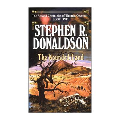 英文原版The Wounded Land The Second Chronicles Thomas Covenant the Unbeliever 01异教徒汤玛斯·寇文编年史二系列1 受伤之地