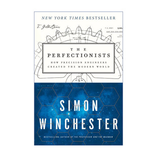 英文原版 The Perfectionists 追求精确 从工业革命到奈米科技 追求完美的人类改变了世界 英文版 进口英语原版书籍