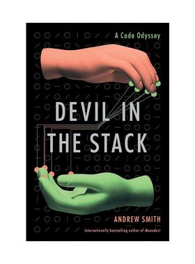 英文原版 Devil in the Stack 堆栈中的魔鬼 代码奥德赛 计算机算法 编程 历史 Andrew Smith 精装 英文版 进口英语原版书籍