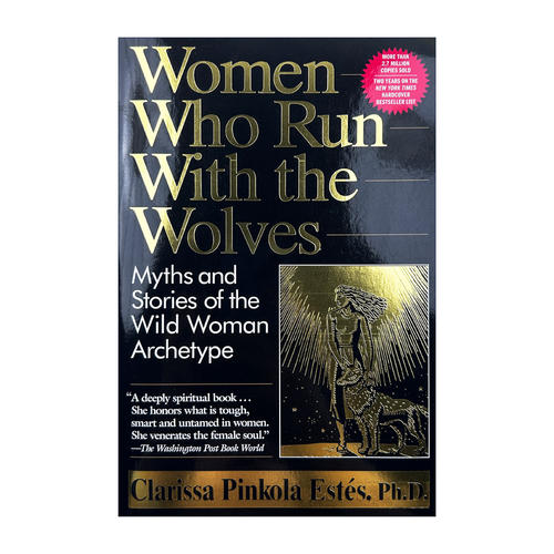 Women Who Run With The Wolves 与狼同行的女人进口原版英文书籍