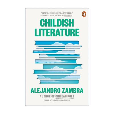 英文原版 Childish Literature 幼稚文学 盆栽作者 智利诗人亚历杭德罗·桑布拉 英文版 进口英语原版书籍