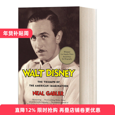 英文原版 Walt Disney The Triumph of the American Imagination 迪士尼 美国想象力的胜利 Neal Gabler 英文版 进口英语书