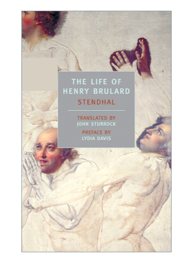 英文原版 The Life of Henry Brulard 亨利·布吕拉尔的生活 传记 Stendhal 英文版 进口英语原版书籍