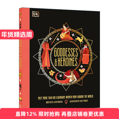英文原版 Goddesses and Heroines 女神和女英雄 认识来自世界各地的80多位传奇女性 DK古代神话科普百科精装 进口英语原版书籍