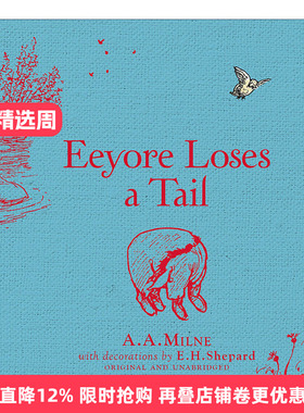英文原版 Winnie-The-Pooh Eeyore Loses A Tail 小熊维尼精装彩色插画故事书 屹耳的尾巴不见了 A.A.米尔恩经典故事 进口英语书