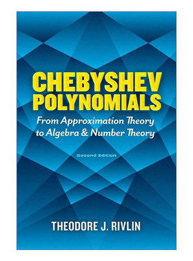 英文原版 Chebyshev Polynomials 切比雪夫多项式 从近似理论到代数和数论 第二版 Theodore J. Rivlin 英文版 进口英语原版书籍