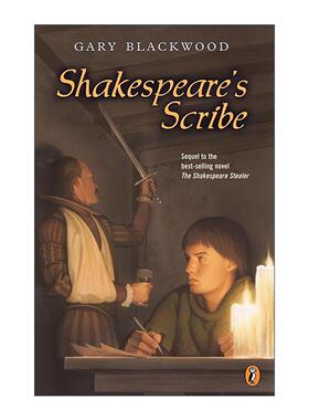 英文原版 Shakespeare's Scribe Shakespeare Stealer 莎士比亚的抄写员 偷莎士比亚的贼续篇 儿童推理小说 Gary Blackwood 英文版