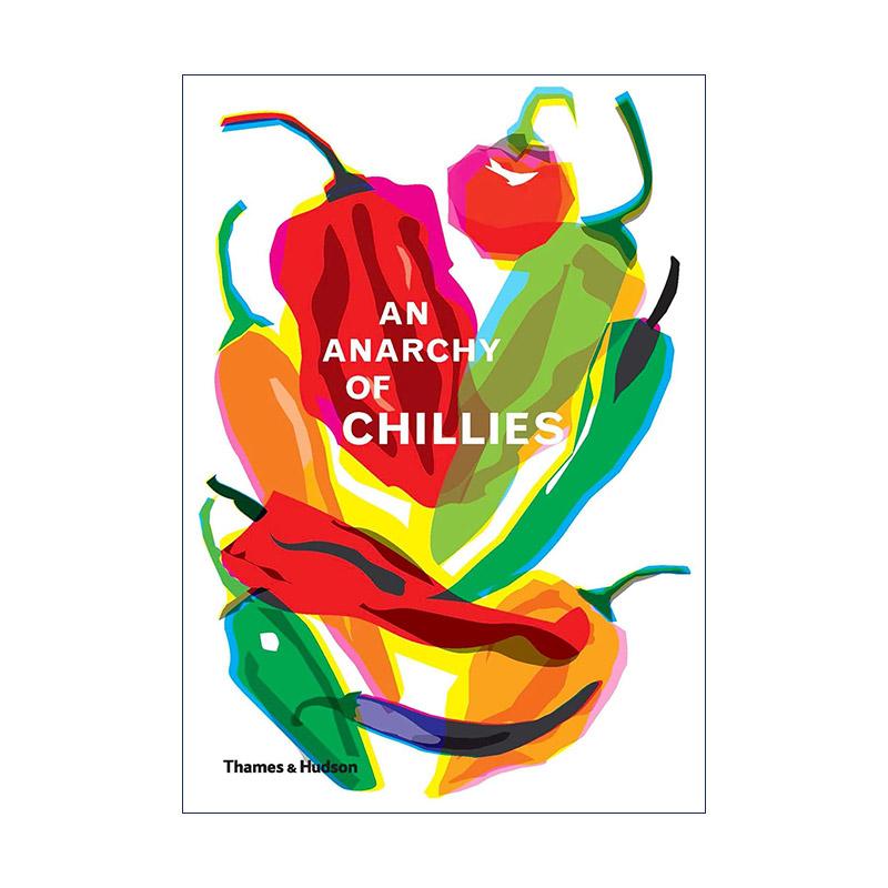英文原版 An Anarchy of Chillies 辣椒狂热者 100种辣椒介绍 精装 英文版 进口英语原版书籍