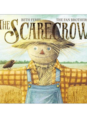 The Scarecrow 稻草人 精装绘本 友谊 帮助 Beth Ferry进口原版英文书籍