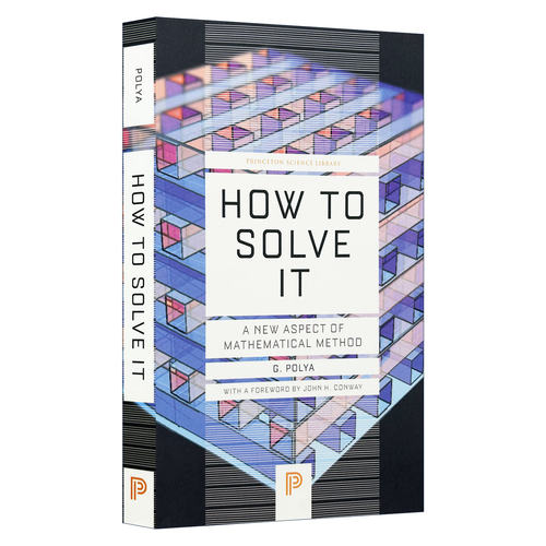 英文原版 How to Solve It A New Aspect of Mathematical Method 怎样解题 数学思维的新方法 豆瓣高分 G. Polya进口英语原版书籍