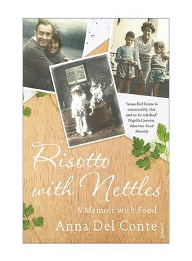 英文原版 Risotto With Nettles 荨麻烩饭 一部与食物有关的回忆录 安娜·德尔·孔蒂 英文版 进口英语原版书籍