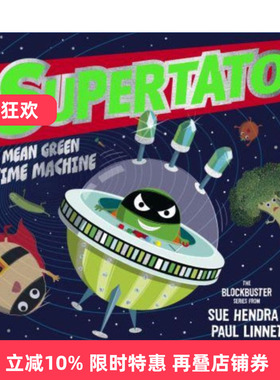 英文原版 Supertato Mean Green Time Machine 土豆超人 绿色时光机 Sue Hendra & Paul Linnet 纸板书 英文版 进口英语原版书籍